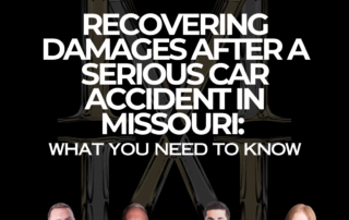 Recovering Damages After a Serious Car Accident in Missouri