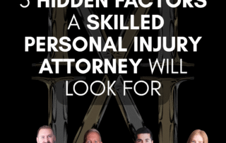 5 Hidden Factors a Skilled Personal Injury Attorney Will Look For
